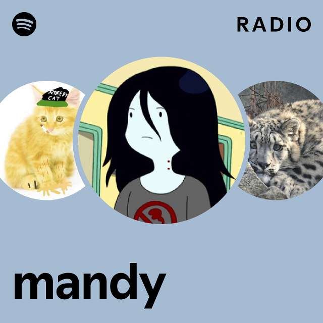 mandy Radio - playlist by Spotify | Spotify