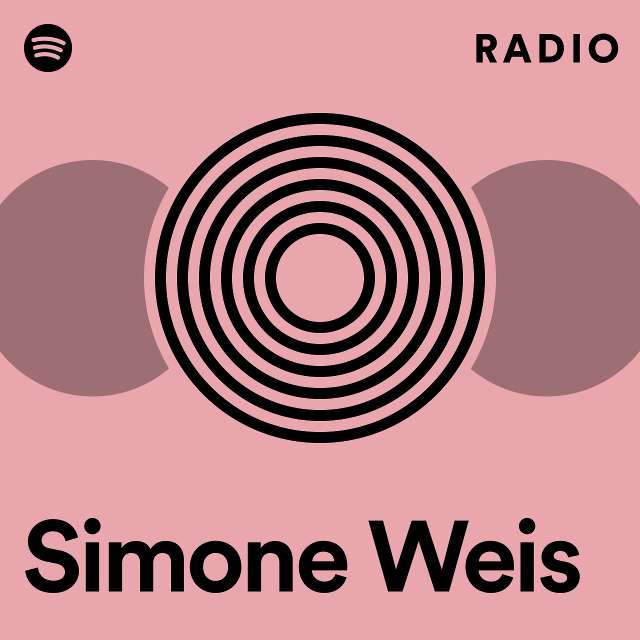 Simone Weis Radio - playlist by Spotify