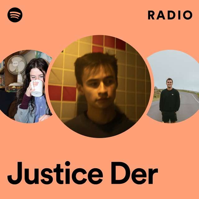 Justice Der – radio
