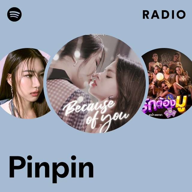 Pinpin - Because of you (From GAP The series ทฤษฎีสีชมพู): letras