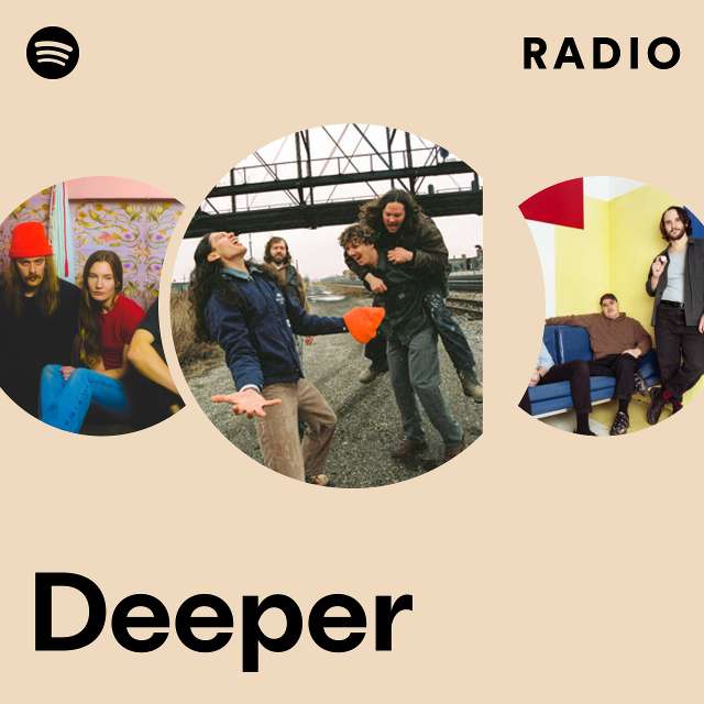 Deeper  Spotify