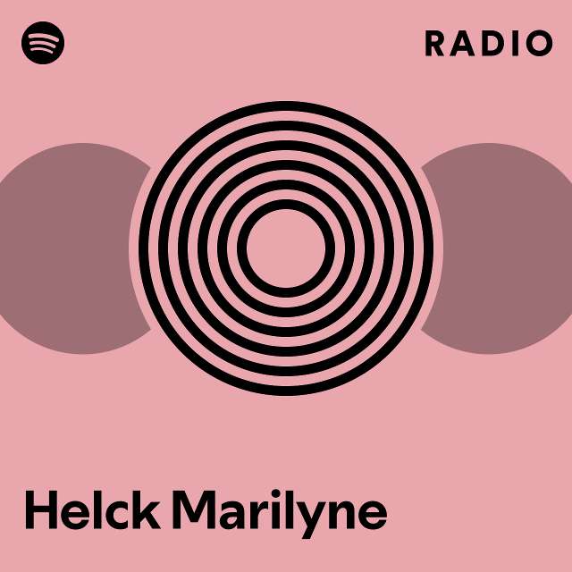 Helck Marilyne Radio