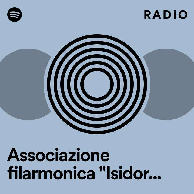Associazione filarmonica "Isidoro Capitanio" Radio