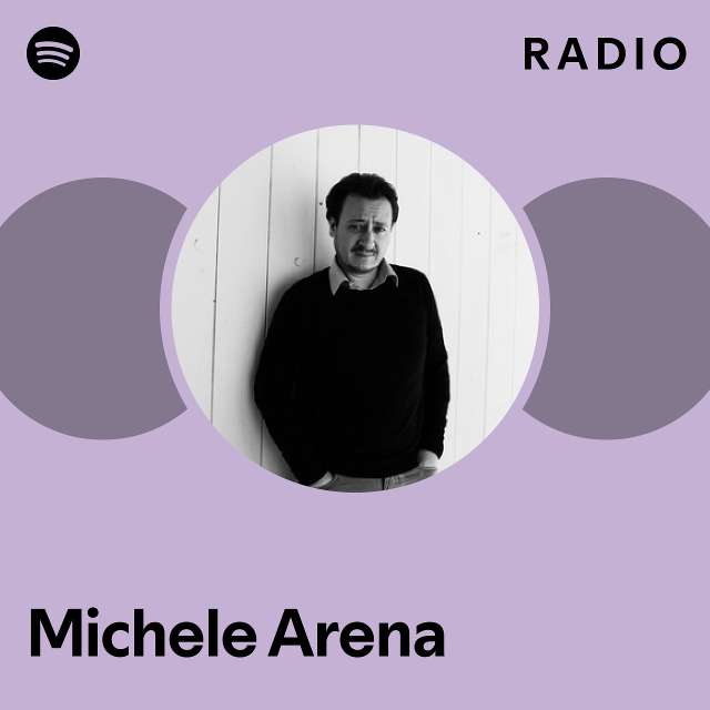 Michele Arena Spotify