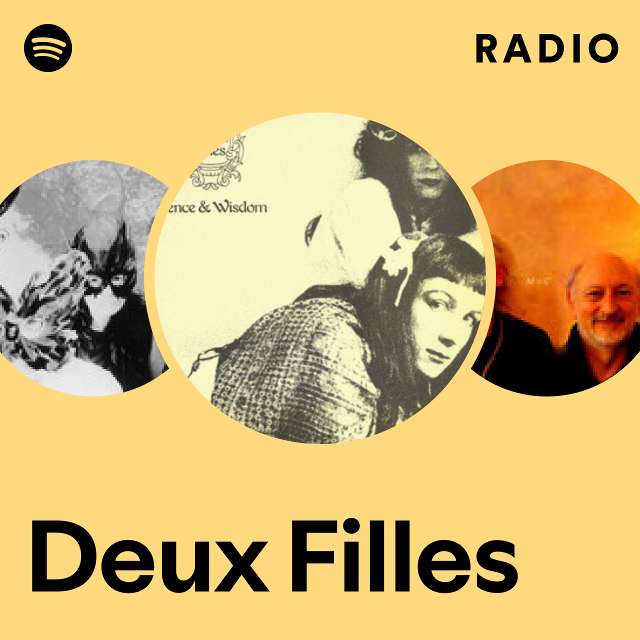 Deux Filles | Spotify