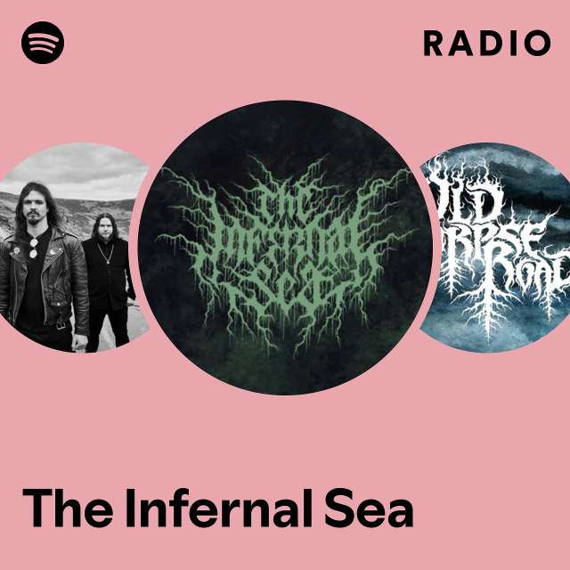 The Infernal Sea | Spotify