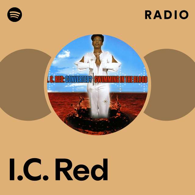 I.C. Red | Spotify