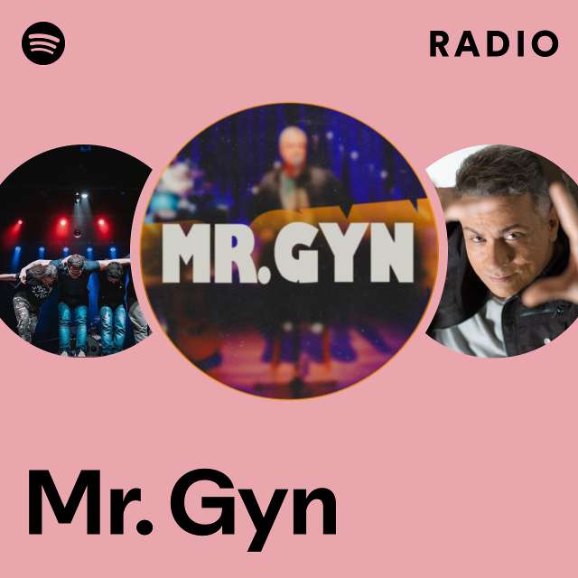 Mr. Gyn Radio