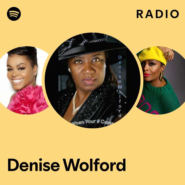 Denise Wolford Spotify