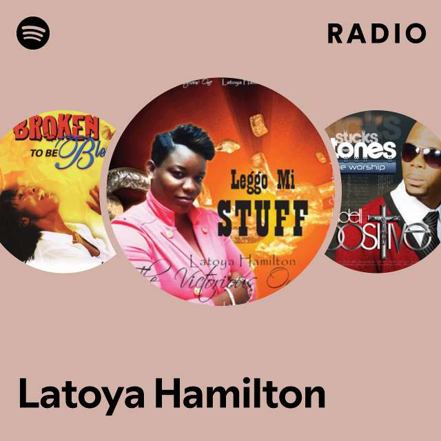 Leggo Mi Stuff - Album by Latoya Hamilton