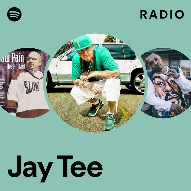Jay Tee Radio - playlist by Spotify | Spotify