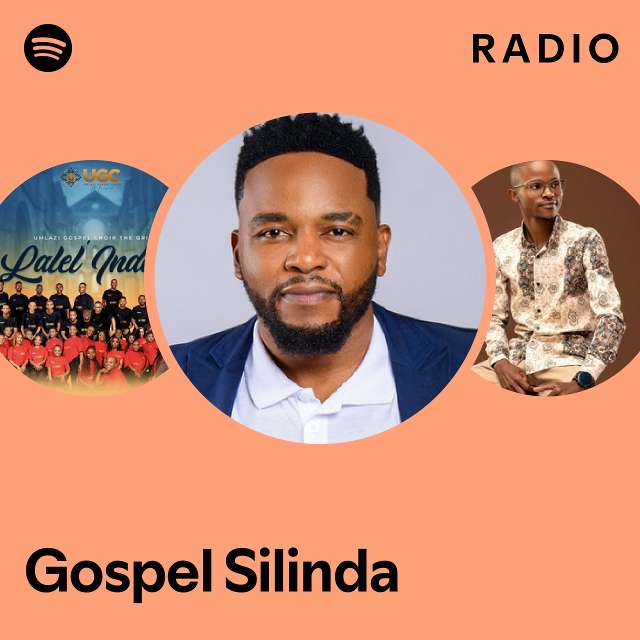 Gospel Silinda Radio - playlist by Spotify | Spotify