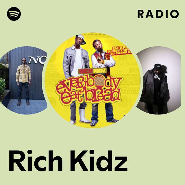 Rich Kidz Radio