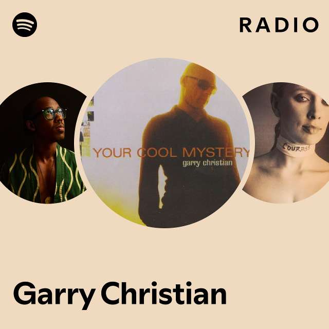 Garry Christian | Spotify