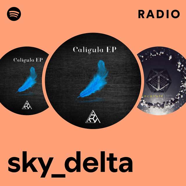 sky_delta | Spotify