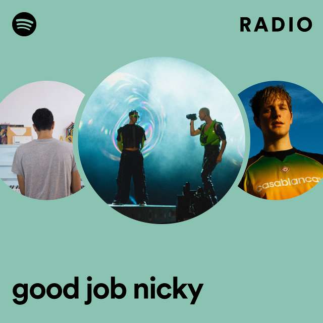 good job nicky: радио