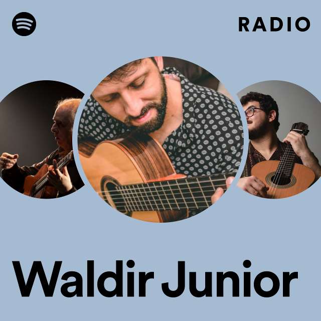 Waldir Junior Radio - playlist by Spotify
