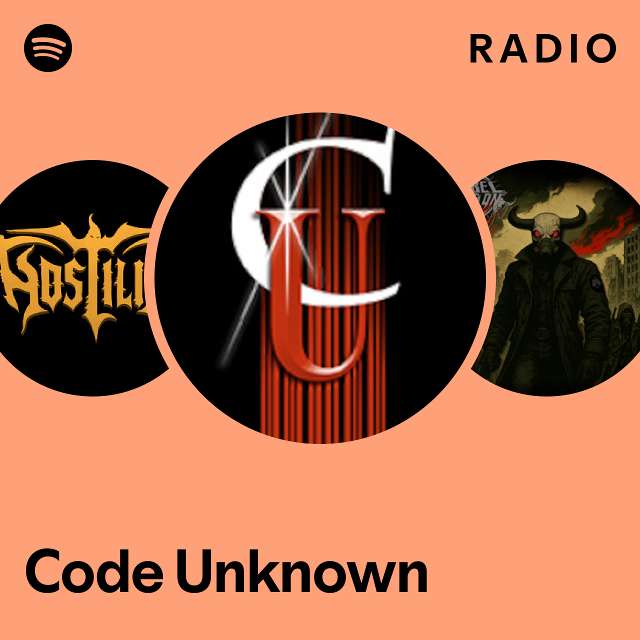 Code Unknown Radio - playlist by Spotify | Spotify