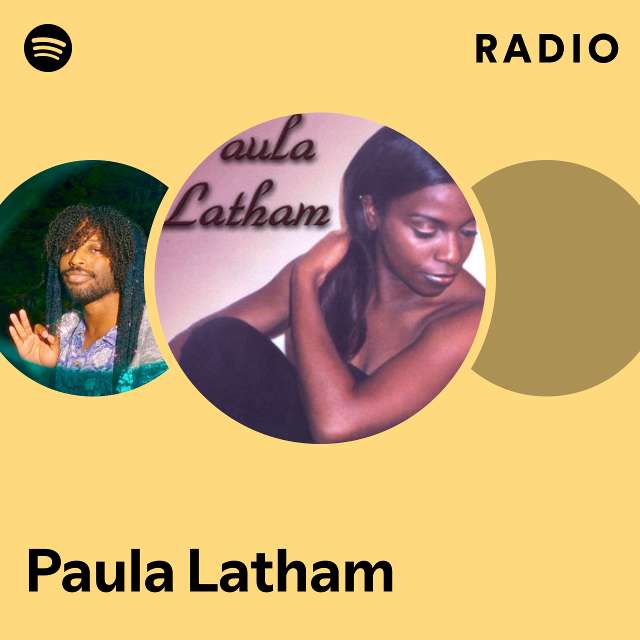 Paula Latham Radio - playlist by Spotify | Spotify