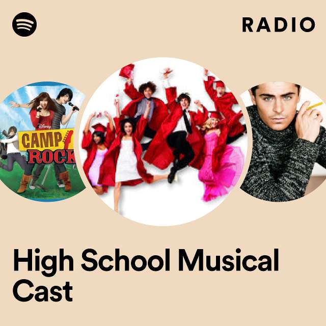 High School Musical Cast Radio