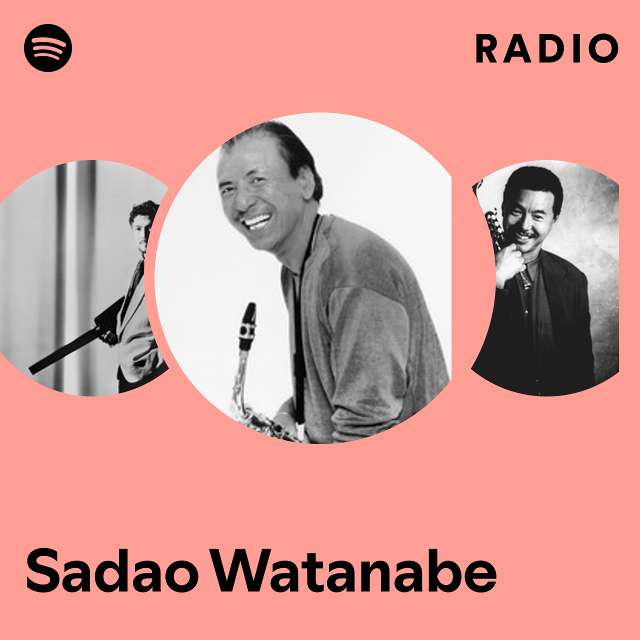 Sadao Watanabe | Spotify