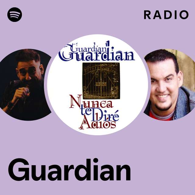 Guardian Radio playlist by Spotify Spotify