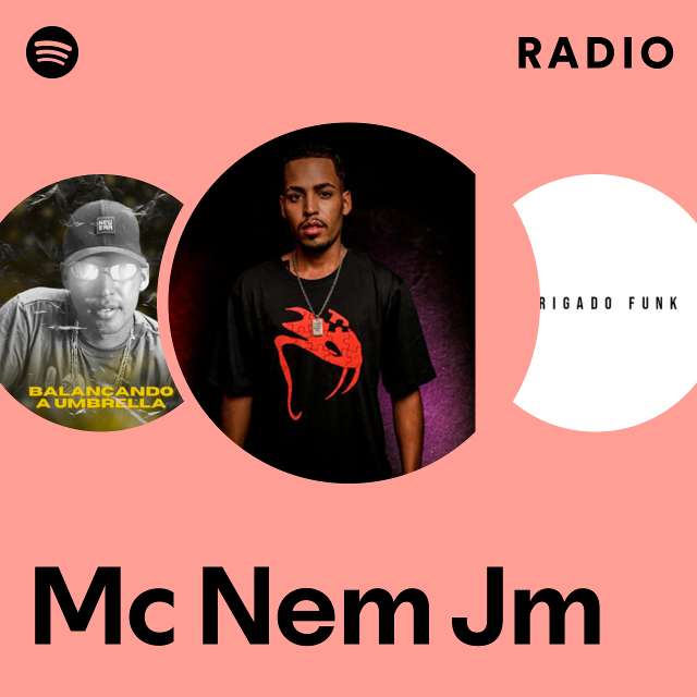 Mc Nem Play Radio - playlist by Spotify