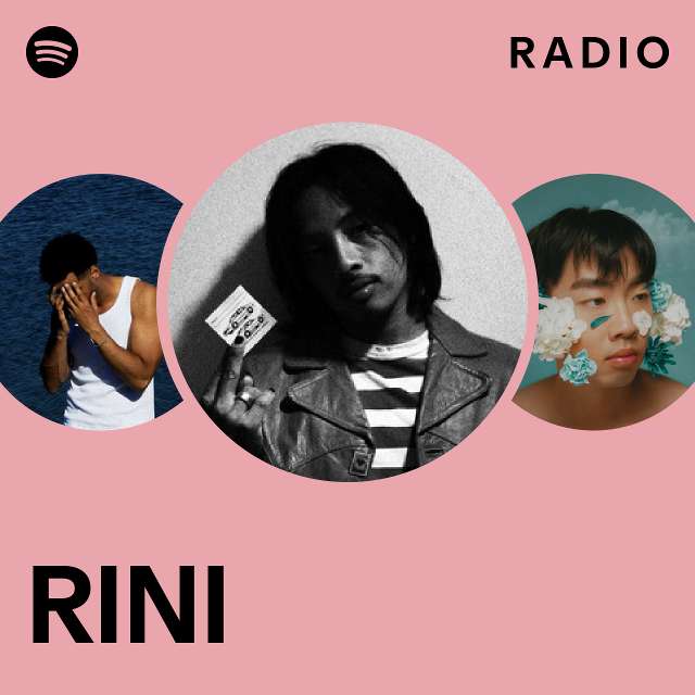 RINI Radio - playlist by Spotify | Spotify