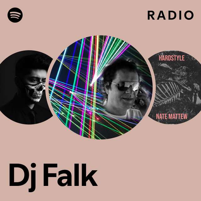 Dj Falk Radio playlist by Spotify Spotify