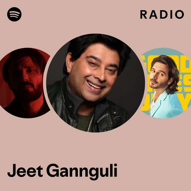 Jeet Gannguli Radio - playlist by Spotify | Spotify