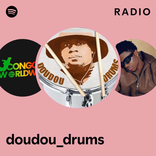 doudou_drums Radio - playlist by Spotify | Spotify