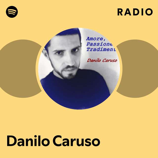 Danilo Caruso Spotify