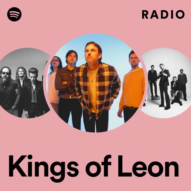 Kings of Leon Radio