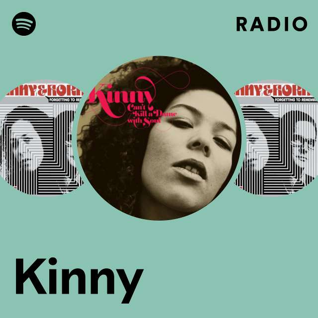 Kinny Radio - playlist by Spotify
