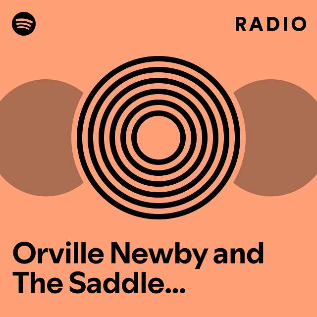 Orville Newby and The Saddle Serenaders Radio