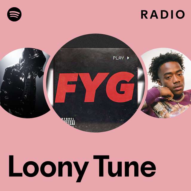 LOONY  Spotify