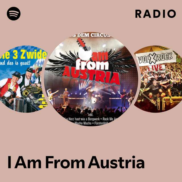 I Am From Austria