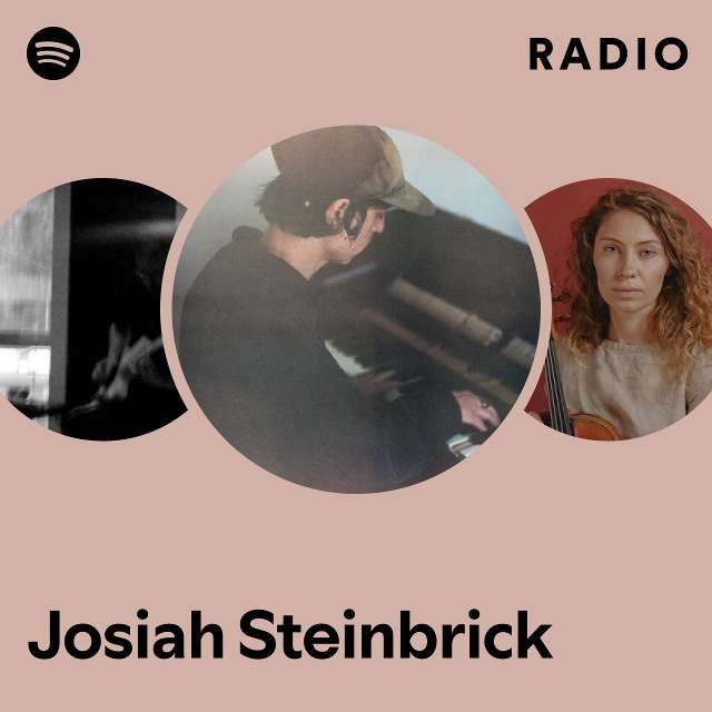 Josiah Steinbrick | Spotify