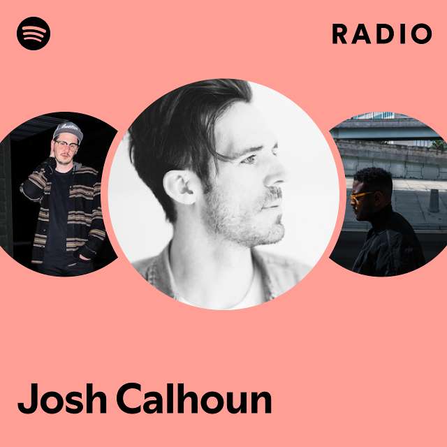 Josh Calhoun Spotify