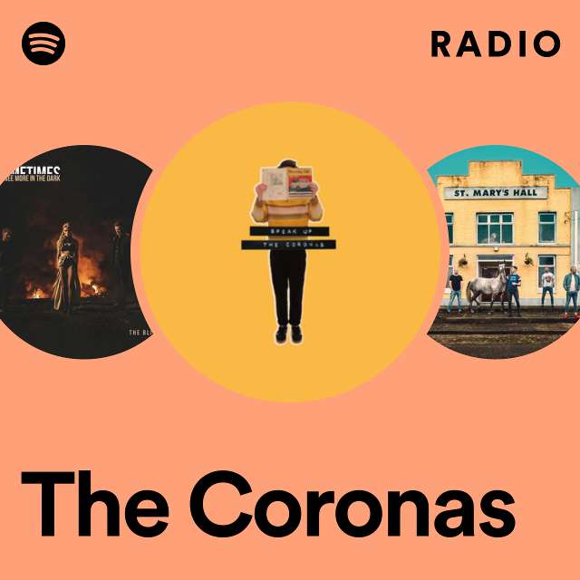 The Coronas Radio