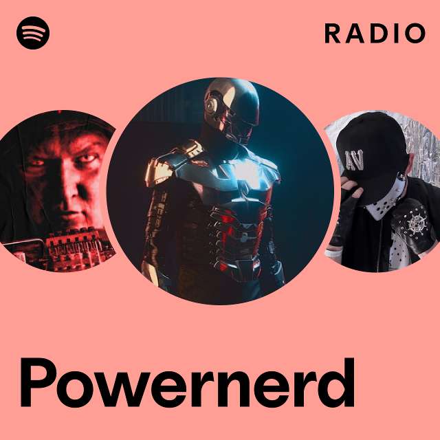 Powernerd Radio - playlist by Spotify | Spotify