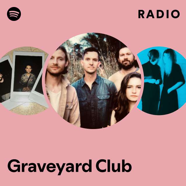 Graveyard Club Spotify