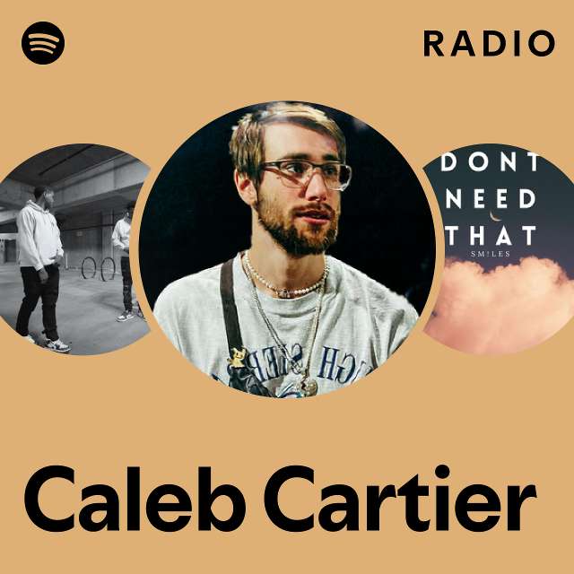 Caleb Cartier Spotify