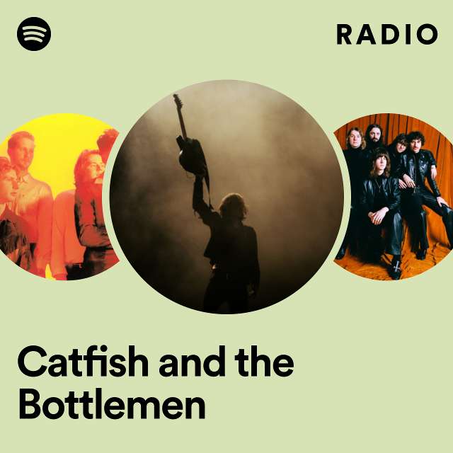 Radio di Catfish and the Bottlemen
