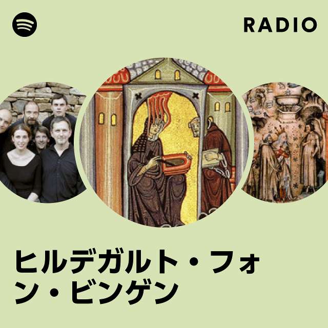 ヒルデガルト・フォン・ビンゲン | Spotify