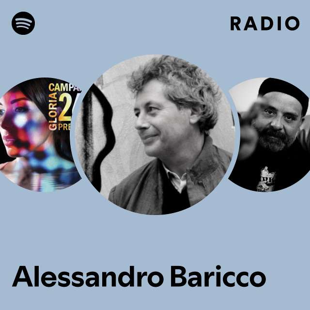 Alessandro Baricco Radio - playlist by Spotify