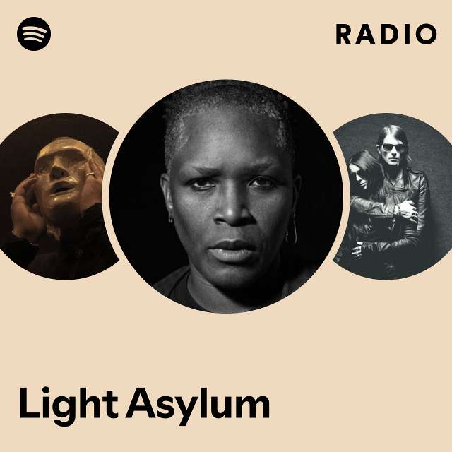 Light Asylum Radio