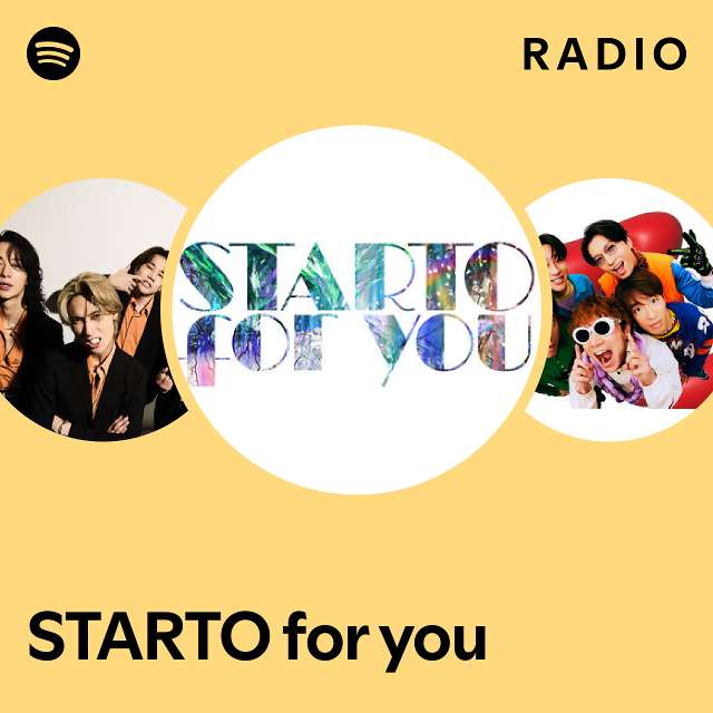 STARTO for you Radio - playlist by Spotify | Spotify