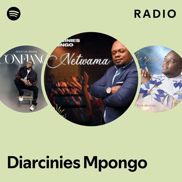 Diarcinies Mpongo Radio - playlist by Spotify | Spotify