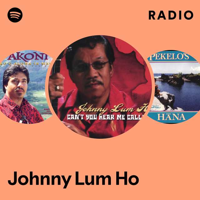 Johnny Lum Ho | Spotify